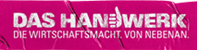 Das Handwerk – Die Wirtschaftsmacht. Von nebenan.